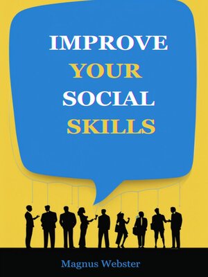 cover image of IMPROVE YOUR SOCIAL SKILLS